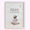 Pray: It's time to talk to Allah